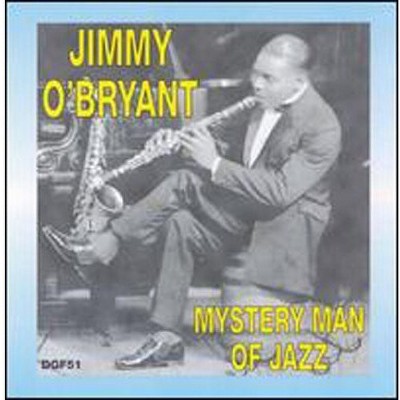 Jimmy O'bryant - Mystery Man Of Jazz (cd) : Target