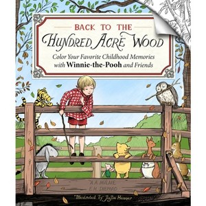 Back to the Hundred Acre Wood - by  Jiajia Hamner (Paperback) - 1 of 1