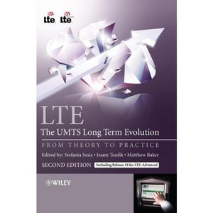 Lte - The Umts Long Term Evolution - 2nd Edition by  Stefania Sesia & Issam Toufik & Matthew Baker (Hardcover) - 1 of 1
