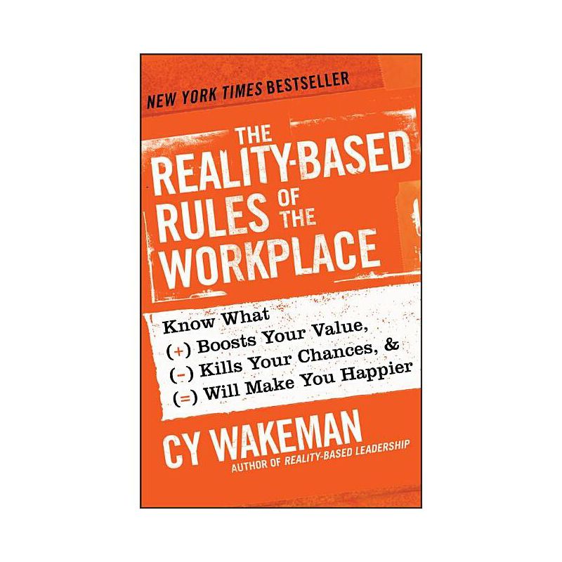 The Reality-Based Rules of the Workplace - by  Cy Wakeman (Hardcover), 1 of 2