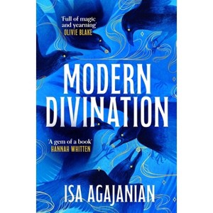 Modern Divination - (Spells of Life and Death) by  Isa Agajanian (Paperback) - 1 of 1