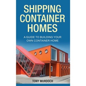 Shipping Container Homes - by Tony Murdoch - 1 of 1