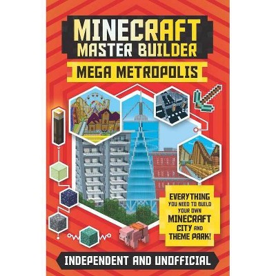 TARGET Master Builder: Minecraft Minigames (Independent & Unofficial) - ( Minecraft Master Builder) by Sara Stanford (Paperback)