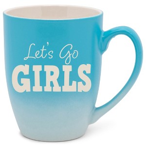 100 North Blue and White Two Toned Ombre, 10 Ounce, Comfortably Fits Your Hands, Ceramic Tea Coffee Cup Mug, Let's Go Girls - 1 of 1