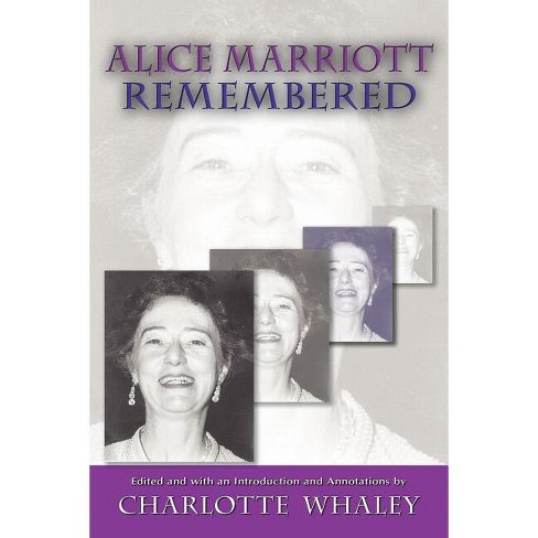 Alice Marriott Remembered - By Alice Lee Marriott (paperback) : Target