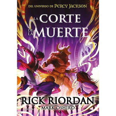 La Corte de la Muerte / The Court of Death - by  Rick Riordan (Hardcover)