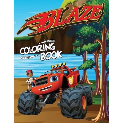 Blaze Coloring Book - by  Liudmila Coloring Books (Paperback)