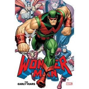 Wonder Man: The Early Years Omnibus - by  Stan Lee & Marvel Various (Hardcover) - 1 of 1