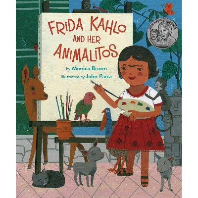 Frida Kahlo and Her Animalitos, 1 - by  Monica Brown (Hardcover)