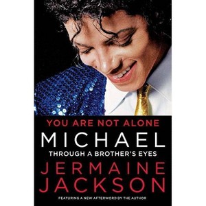 You Are Not Alone - by  Jermaine Jackson (Paperback) - 1 of 1