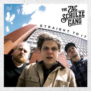 Zac Schulze Gang - Straight to It (Vinyl) - 1 of 1
