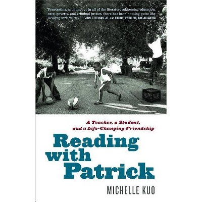 Reading with Patrick - by  Michelle Kuo (Paperback)