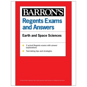 Regents Exams and Answers: Earth and Space Sciences - (Barron's New York Regents) 3rd Edition by  Barron's Educational Series (Paperback) - 1 of 1