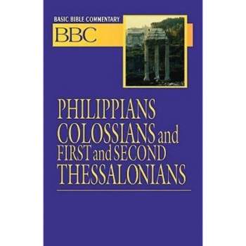 Basic Bible Commentary Philippians, Colossians, First and Second Thessalonians - (Abingdon Basic Bible Commentary) by  Edward P Blair (Paperback)