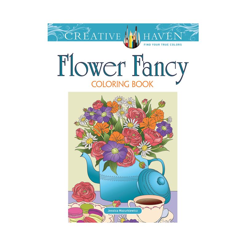 Creative Haven Flower Fancy Coloring Book - (Adult Coloring Books: Flowers & Plants) by  Jessica Mazurkiewicz (Paperback), 1 of 2