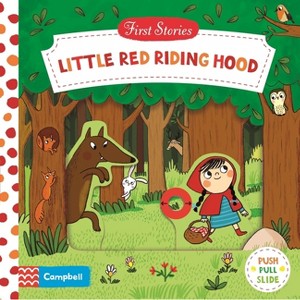 Little Red Riding Hood - (First Stories) by  Natascha Rosenberg (Board Book) - 1 of 1