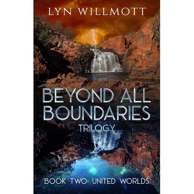 Beyond All Boundaries Trilogy Book 2 - by  Lyn Willmott (Paperback)