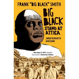 Big Black: Stand at Attica - by  Frank Big Black Smith (Paperback) - 1 of 1