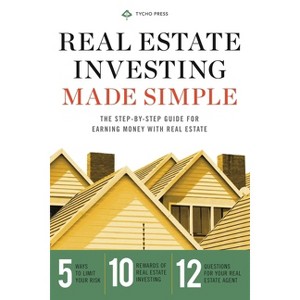 Real Estate Investing for Beginners - by  Tycho Press (Paperback) - 1 of 1