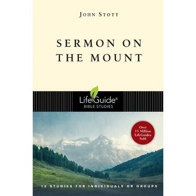 Sermon on the Mount - (Lifeguide Bible Studies) by  John Stott (Paperback)