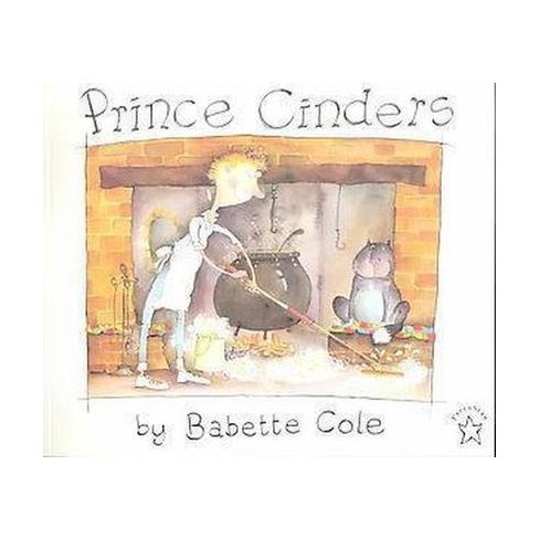 Prince Cinders by Babette Cole