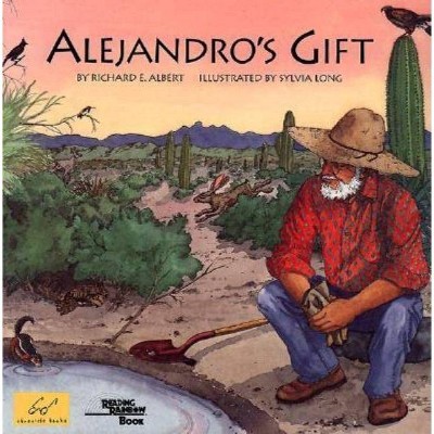 Alejandro's Gift - (Rise and Shine) by  Richard E Albert (Paperback)