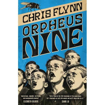 Orpheus Nine - by  Chris Flynn (Paperback)