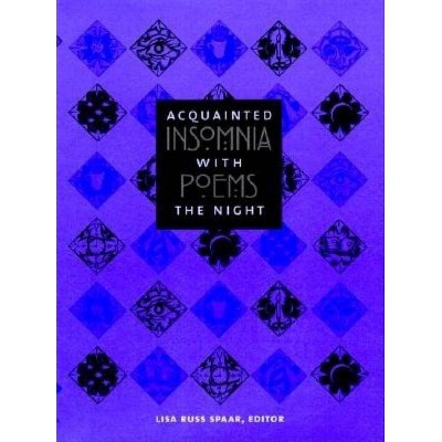 Acquainted with the Night - by  Lisa Russ Spaar (Hardcover)