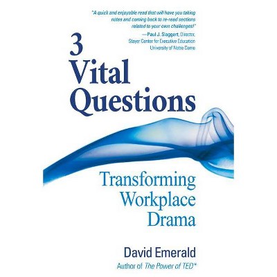 3 Vital Questions - by  David Emerald (Paperback)