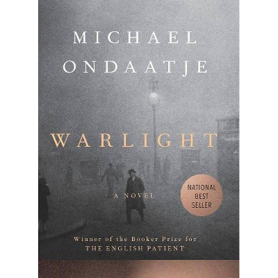 Warlight - by  Michael Ondaatje (Hardcover)