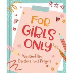 For Girls Only - by  Jean Fischer (Hardcover) - 1 of 1