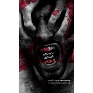 Fury - (German List) by  Elfriede Jelinek (Hardcover) - 1 of 1