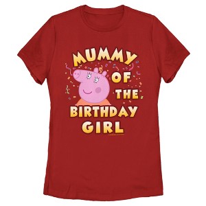 Women's Peppa Pig Mummy of the Birthday Girl T-Shirt - 1 of 4