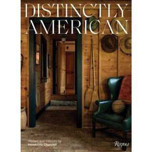 Distinctly American - by  Heide Hendricks & Rafe Churchill (Hardcover) - 1 of 1