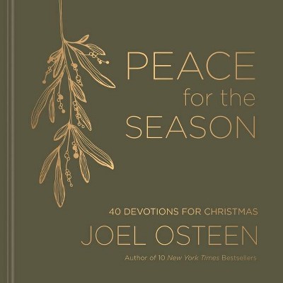 Peace for the Season - by Joel Osteen (Hardcover)