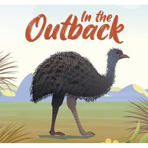 In the Outback - (Cloth) by  New Holland Publishers (Hardcover) - 1 of 1
