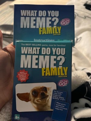 What Do You Meme? Family Edition Board Game on