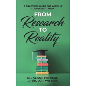 From Research to Reality - by  Pattison & Wieters (Paperback) - 1 of 1