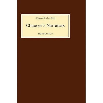 Chaucer's Narrators - (Chaucer Studies) by  David Lawton (Hardcover)