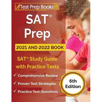 SAT Prep 2021 and 2022 Book - by  Tpb Publishing (Paperback)