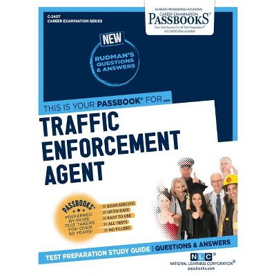 Traffic Enforcement Agent - (Career Examination) by  National Learning Corporation (Paperback)