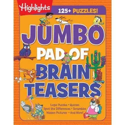 Jumbo Pad of Brain Teasers - (Highlights(tm) Jumbo Books & Pads) (Paperback)