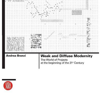 Weak and Diffuse Modernity - (Paperback)