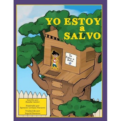 Yo Estoy a Salvo - by  Randa Canter (Paperback)