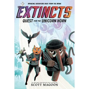The Extincts: Quest for the Unicorn Horn (the Extincts #1) - by  Scott Magoon (Paperback) - 1 of 1