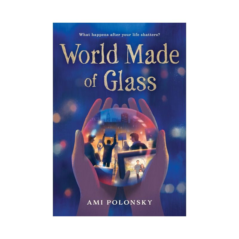 World Made of Glass - by Ami Polonsky, 1 of 2