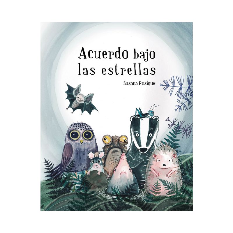 Acuerdo Bajo Las Estrellas - by  Susana Rosique Rosique (Hardcover), 1 of 2