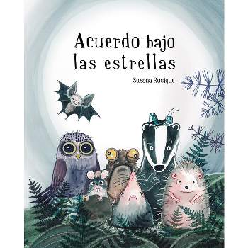 Acuerdo Bajo Las Estrellas - by  Susana Rosique Rosique (Hardcover)