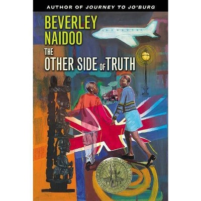 The Other Side of Truth - by  Beverley Naidoo (Paperback)