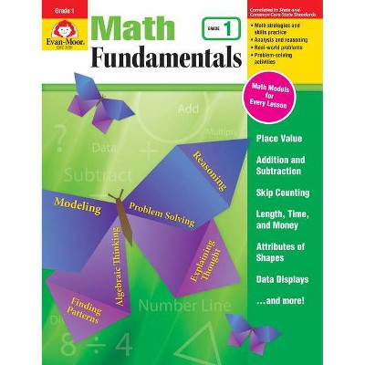 Math Fundamentals, Grade 1 - by  Evan-Moor Educational Publishers (Paperback)